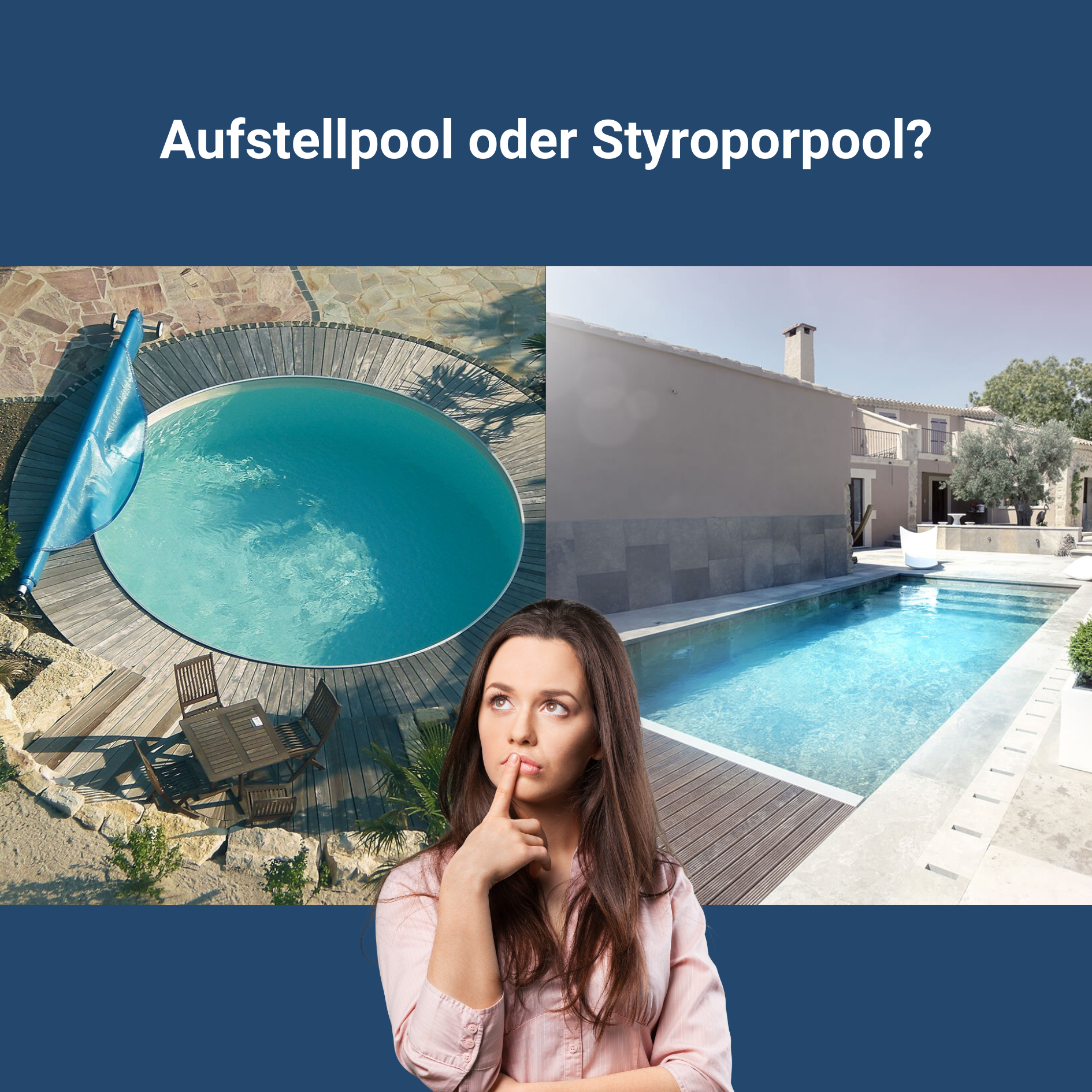 Auftellpool oder Styroporpool